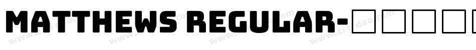 Matthews Regular字体转换